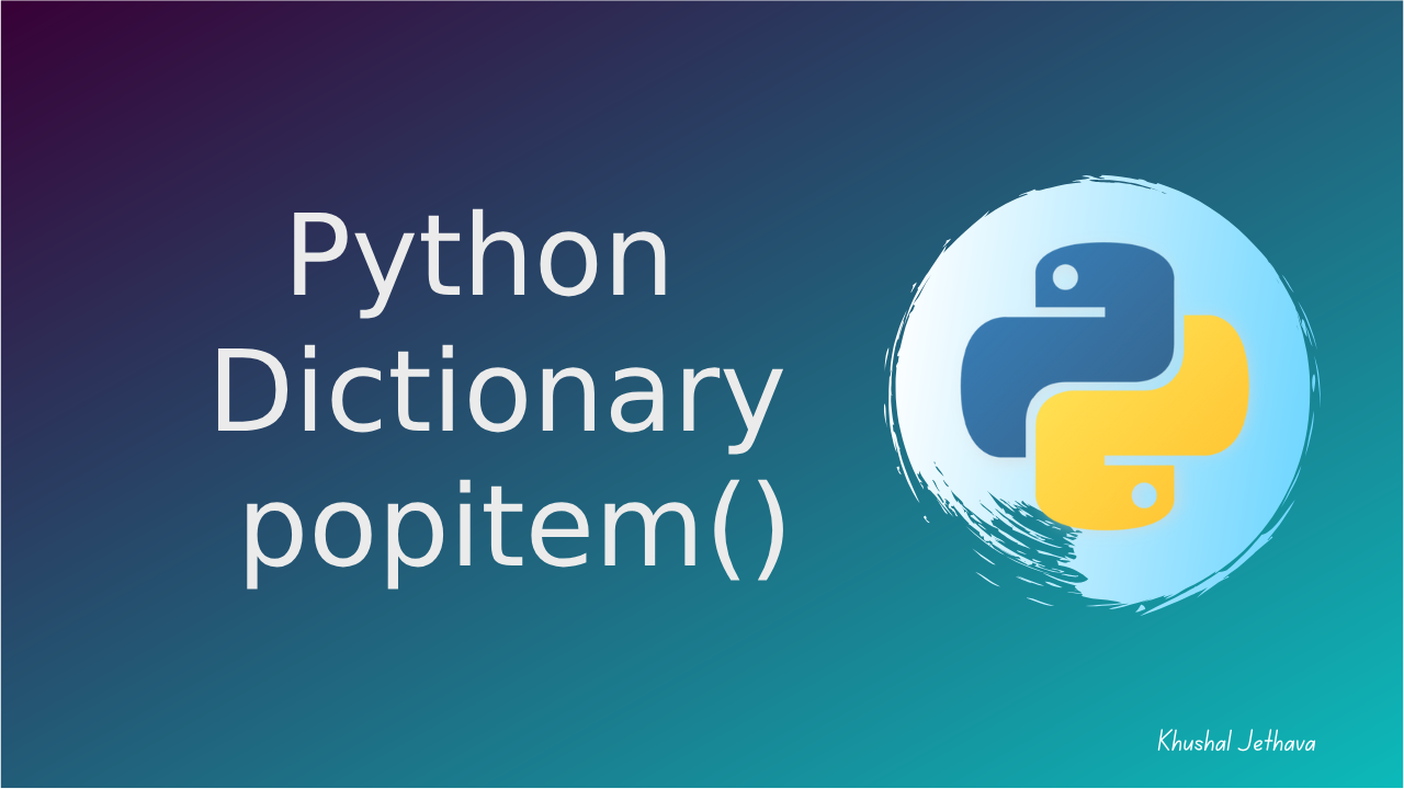 Python Dictionary popitem()